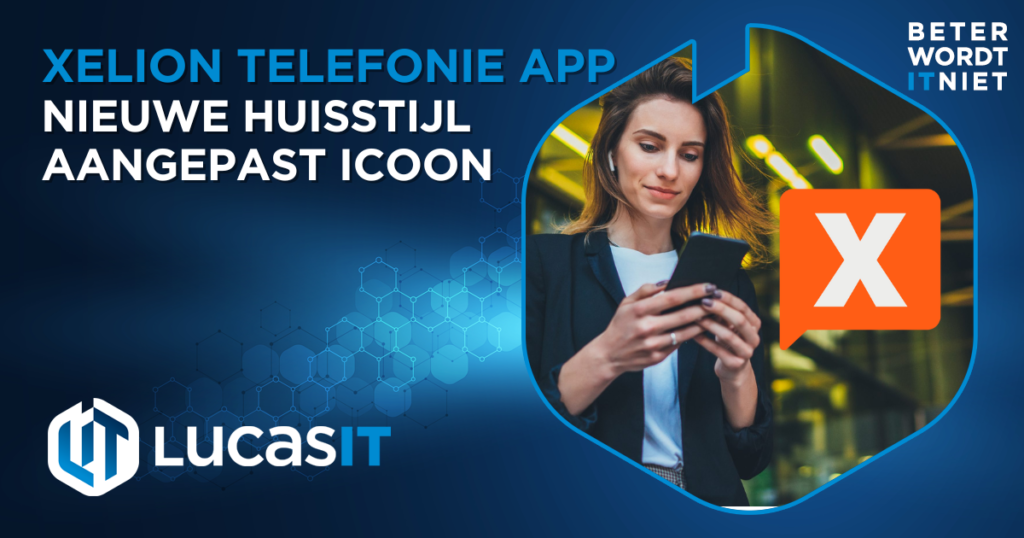 Xelion App Nieuwe Huisstijl 2